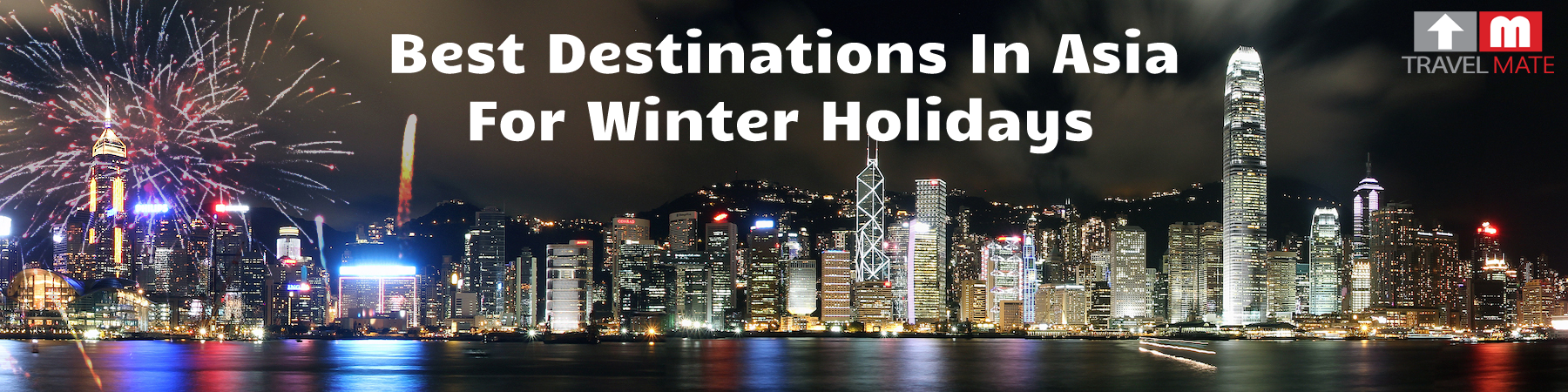 Best destinations in Asia For Winter Holidays